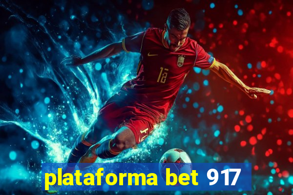 plataforma bet 917